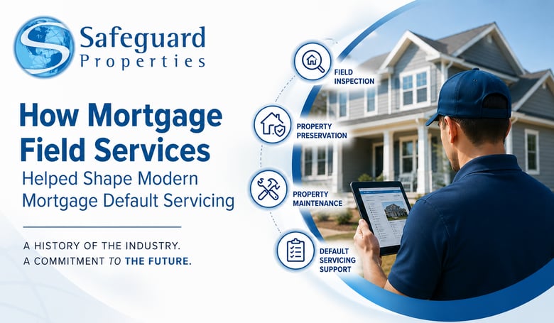 How Mortgage Field Services Helped Shape Modern Mortgage Servicing